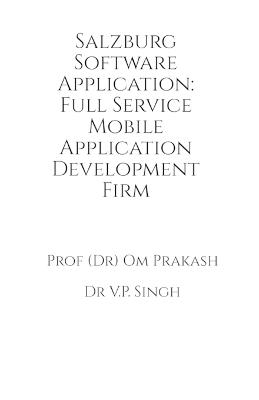 Salzburg Software Application: Full Service Mobile Application Development Firm - Om Prakash - cover