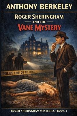 Roger Sheringham and the Vane Mystery - Anthony Berkeley - cover