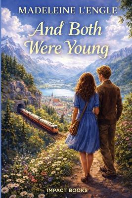 And Both Were Young - Madeleine L'Engle - cover