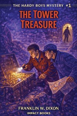 The Tower Treasure - Franklin D Dixon - cover