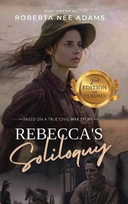 REBECCA'S Soliloquy - Roberta Nee Adams - cover