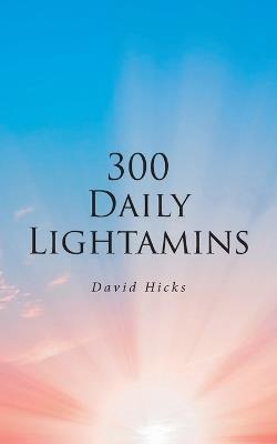 300 Daily Lightamins - David Hicks - cover