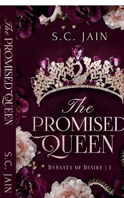 The Promised Queen - S C Jain - cover
