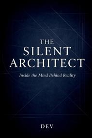 The Silent Architect: Inside the Mind Behind Reality