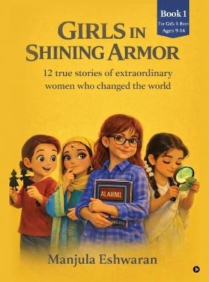 Girls in Shining Armor - Manjula Eshwaran - cover