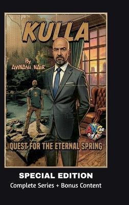 Kulla - Quest for the Eternal Spring: Special Edition - Avinash Nair - cover