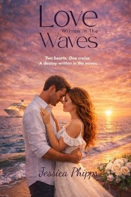 Love Written In The Waves - Jessica Phipps - cover