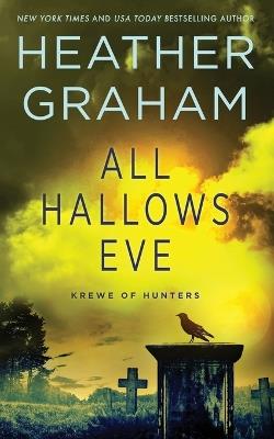All Hallows Eve - Heather Graham - cover