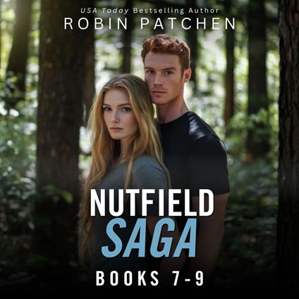 Nutfield Saga, Books 7-9