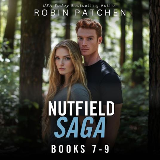 Nutfield Saga, Books 7-9