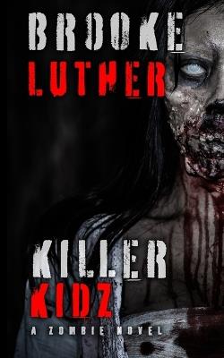 Killer Kidz - Brooke Luther - cover