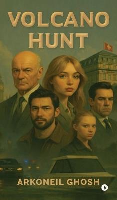 Volcano Hunt - Arkoneil Ghosh - cover