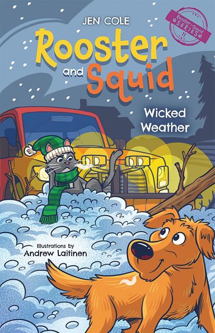 Rooster and Squid - Jen Cole,Andrew Laitinen - ebook