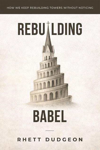 Rebuilding Babel