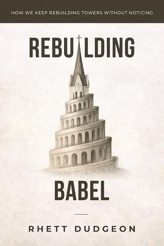 Rebuilding Babel
