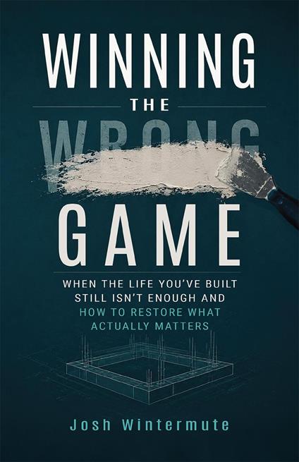 Winning the Wrong Game