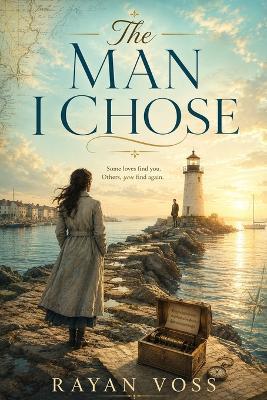 The Man I Chose - Rayan Voss - cover
