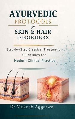 Ayurveda Protocols - Dr Mukesh Aggarwal - cover
