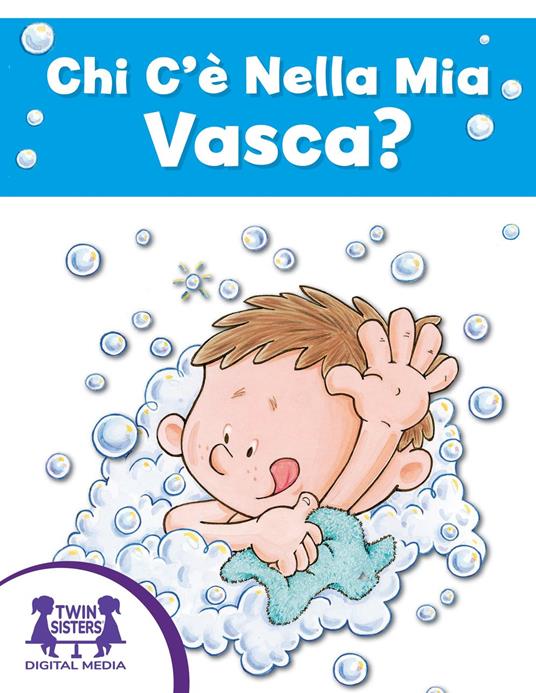 Chi C’è Nella Mia Vasca? - Mary Packard,David Olsen - ebook