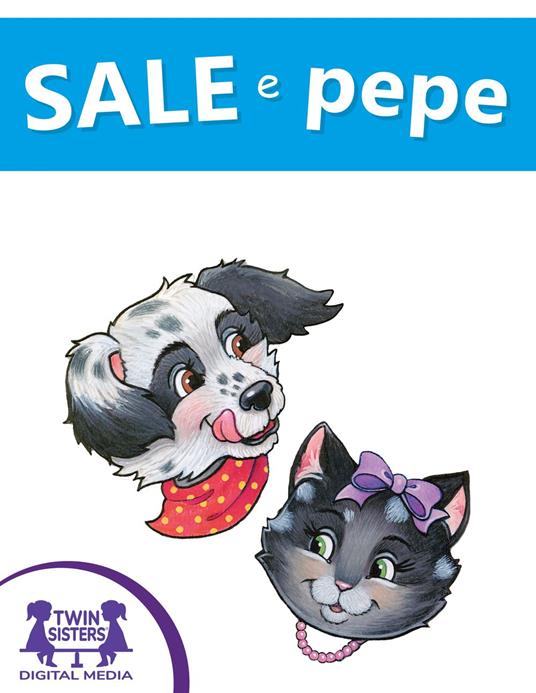 Sale e Pepe - Nat Gabriel,Cindy Kiernicki - ebook