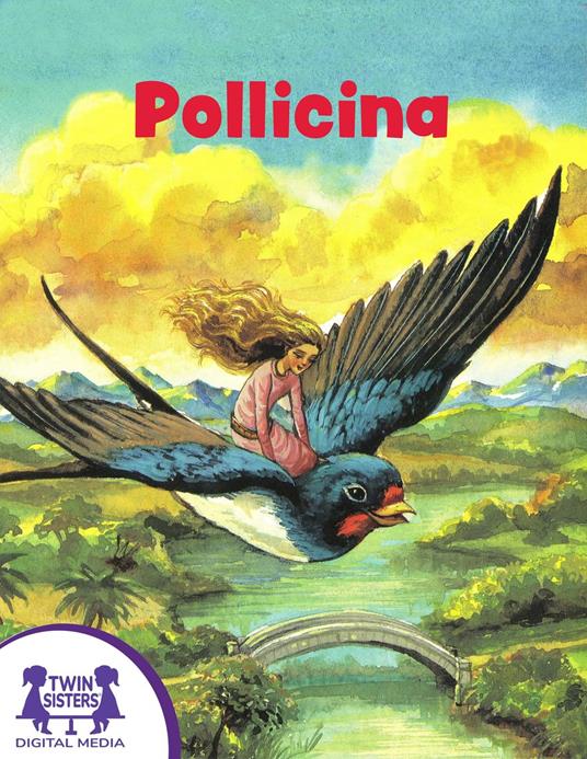 Pollicina - Rebecca Bondor,Lydia Halverson - ebook