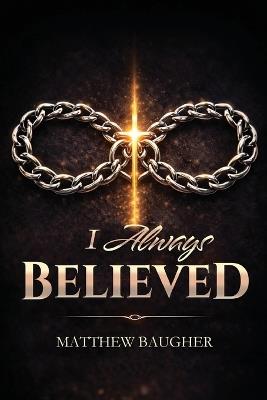 I Always Believed - Matthew Baugher - cover