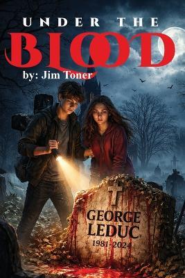 Under The Blood - Jim Toner - cover