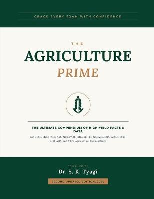 The Agriculture Prime - Dr S K Tyagi - cover