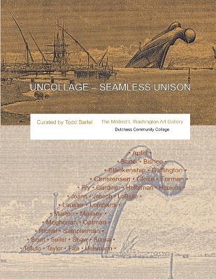 Uncollage - Seamless Unison - Todd Bartel - cover