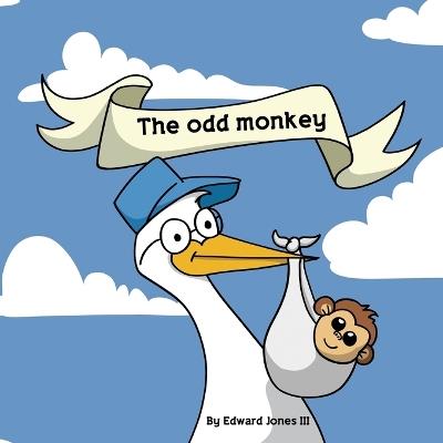 The Odd Monkey - Edward Jones - cover