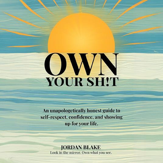Own Your Sh!t