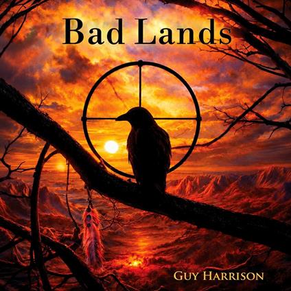 Bad Lands