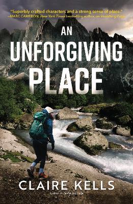An Unforgiving Place - Claire Kells - cover