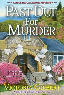 Past Due for Murder - Victoria Gilbert - cover