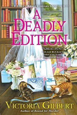 A Deadly Edition - Victoria Gilbert - cover
