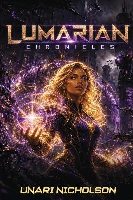 Lumarian Chronicles - Unari Nicholson - cover