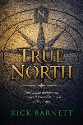 True North - Rick Barnett - cover