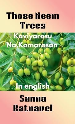 Those Neem Trees - Sanna Ratnavel - cover