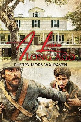 A Lesson Long Ago - Sherry Moss Walraven - cover
