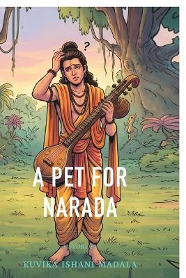 A Pet for Narada - Kuvika Ishani Madala - cover