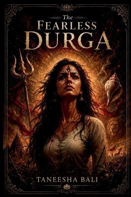 The Fearless Durga - Taneesha Bali - cover