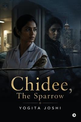 Chidee, The Sparrow - Yogita Joshi - cover