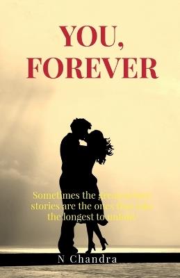You, Forever - N Chandra - cover