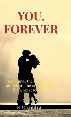 You, Forever - N Chandra - cover