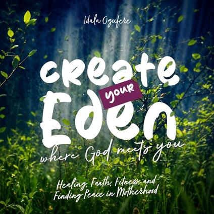 Create Your Eden