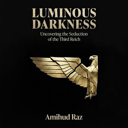 Luminous Darkness
