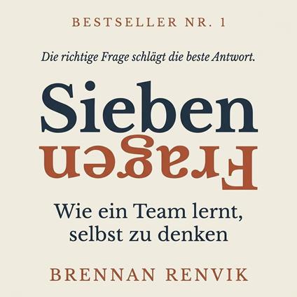 Sieben Fragen