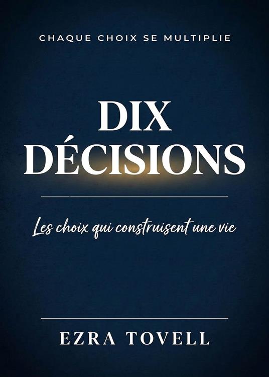 Dix décisions