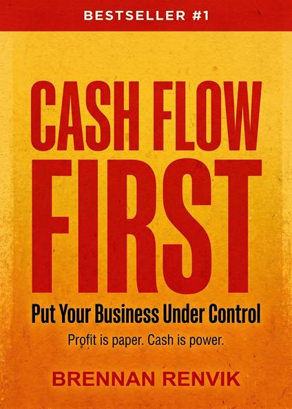 Cash Flow First