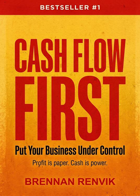 Cash Flow First